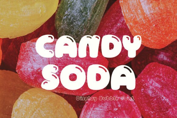 Candy Soda Font: Sweet Style for Creative Projects