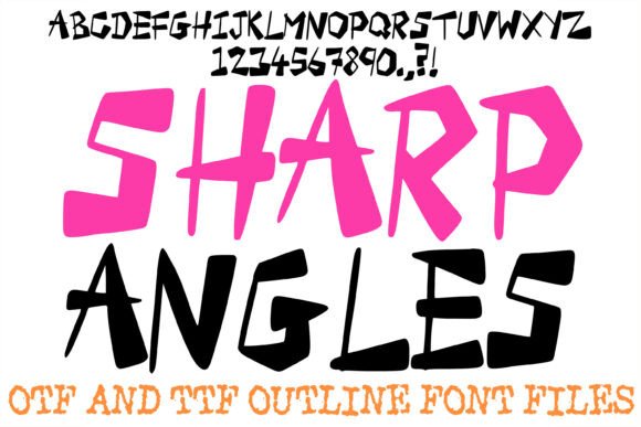 Sharp Angles Font for High-Energy Campaigns