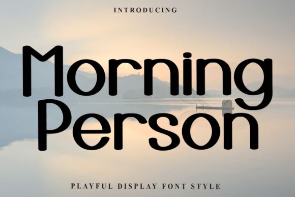 Upgrade Your Brand with Morning Person Font